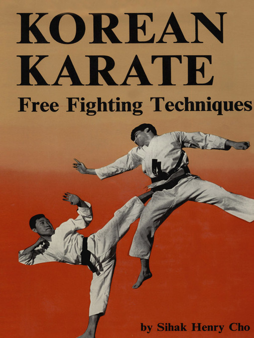 Title details for Korean Karate by Sihak H. Cho - Available